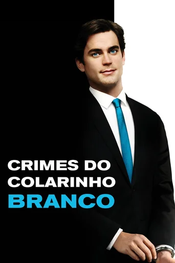 Crimes do Colarinho Branco - Temporada 2
