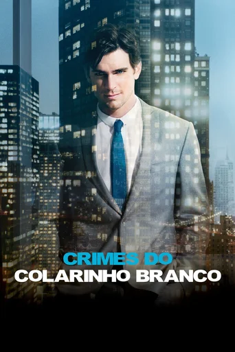 Crimes do Colarinho Branco - Temporada 6