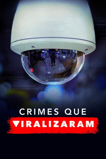 Crimes que Viralizaram - Temporada 2