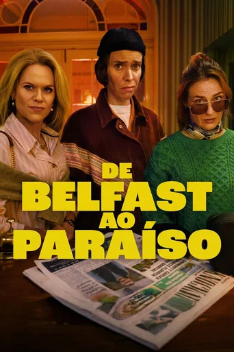 De Belfast ao Paraíso - Temporada 1