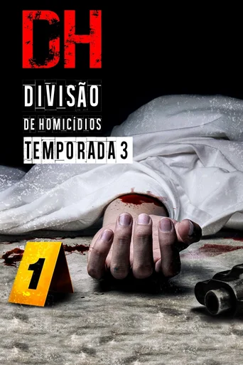 DH - Divisão de Homicídios - Temporada 3