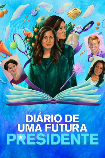 Diário de Uma Futura Presidente - Temporada 2