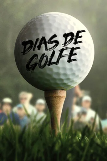 Dias de Golfe - Temporada 1