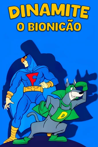 Dinamite o Bionicão - Temporada 1
