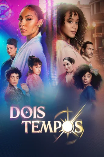 Dois Tempos - Temporada 1