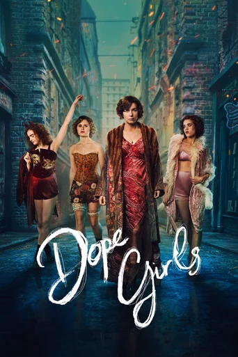 Dope Girls - Temporada 1