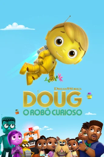Doug - O Robô Curioso - Temporada 1