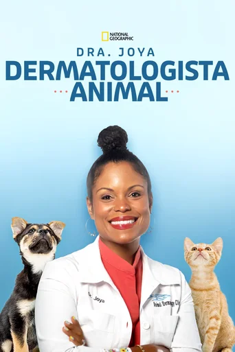 Dra. Joya: Dermatologista Animal - Temporada 1