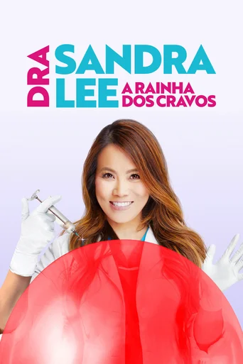 Dra. Sandra Lee: A Rainha dos Cravos - Temporada 2