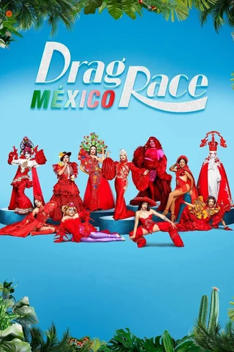 Drag Race México - Temporada 1