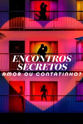 Encontros Secretos: Amor ou Contatinho? (Legendado)