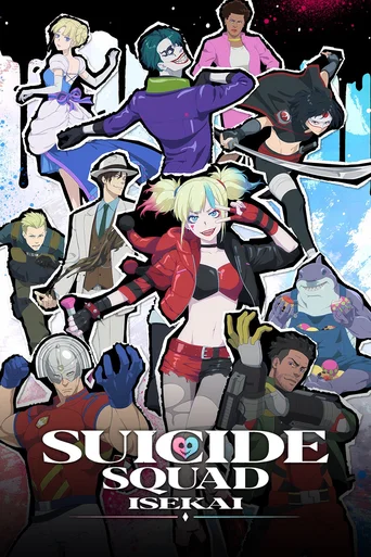 Esquadrão Suicida: Isekai - Temporada 1