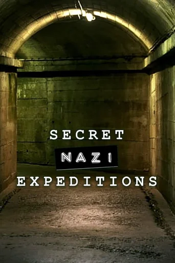 Expedições Secretas dos Nazistas - Temporada 1