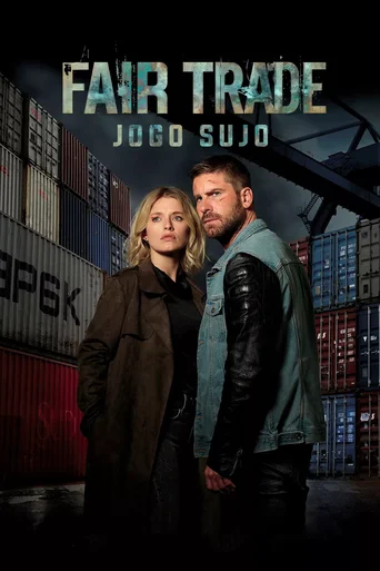 Fair Trade: Jogo Sujo - Temporada 1