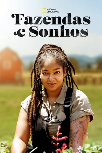 Fazendas e Sonhos - Temporada 1