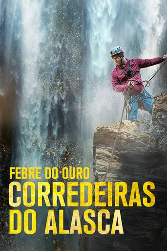 Febre do Ouro: Corredeiras do Alasca - Temporada 4
