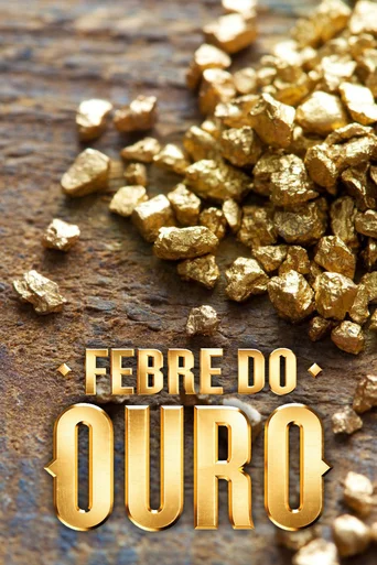 Febre do Ouro - Temporada 2