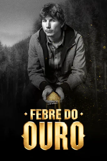 Febre do Ouro - Temporada 7