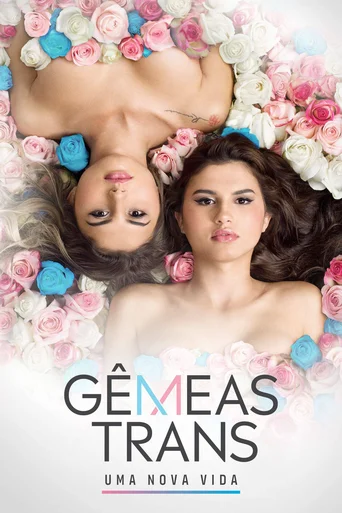 Gêmeas Trans: Uma Nova Vida - Temporada 1