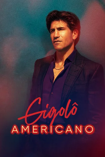 Gigolô Americano - Temporada 1