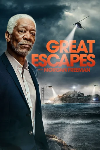 Grandes Fugas com Morgan Freeman - Temporada 1