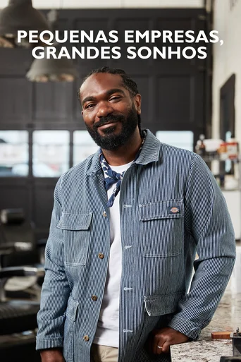 Pequenas Empresas, Grandes Sonhos