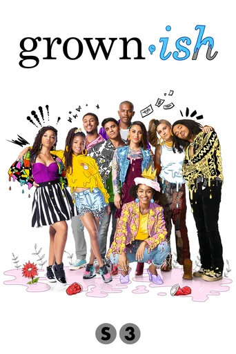 Grown-ish - Temporada 3