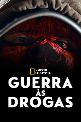 Guerra às Drogas - Temporada 1