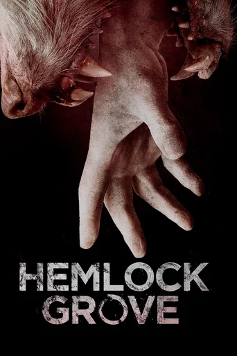 Hemlock Grove - Temporada 1