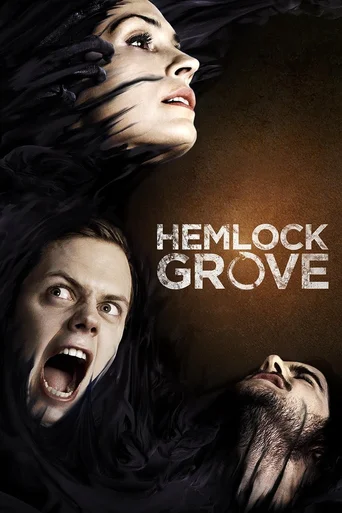 Hemlock Grove - Temporada 3