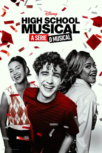 High School Musical: A Série: O Musical - Temporada 4