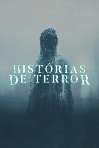 Histórias de Terror - Temporada 1