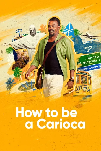 How To Be a Carioca - Temporada 1