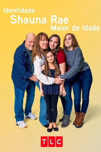 Identidade - Shauna Rae, Maior de Idade