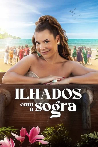 Ilhados com a Sogra - Temporada 2