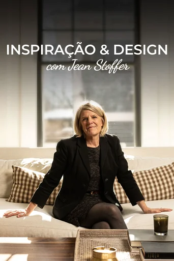 Inspiração & Design com Jean Stoffer - Temporada 1