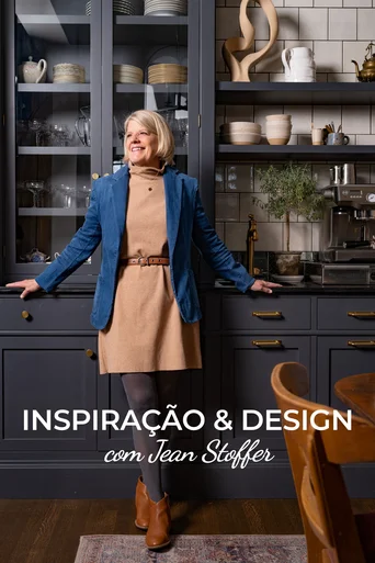 Inspiração & Design com Jean Stoffer - Temporada 2