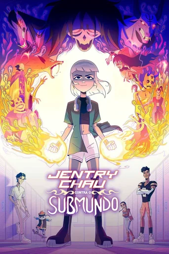 Jentry Chau contra O Submundo - Temporada 1