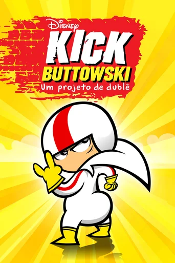 Kick Buttowski: Um Projeto de Dublê - Temporada 1