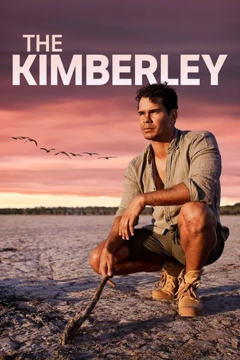 Kimberley: O Oeste Selvagem da Austrália - Temporada 1