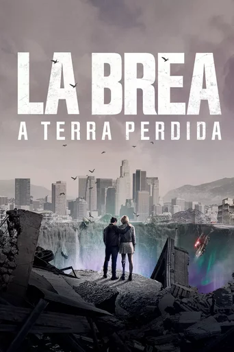 La Brea: A Terra Perdida - Temporada 1