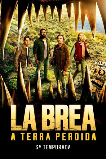 La Brea: A Terra Perdida - Temporada 3