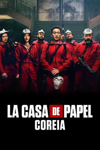 La Casa de Papel: Coreia - Temporada 1