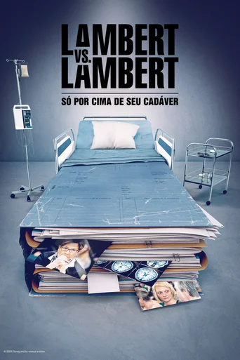 Lambert vs. Lambert: Só por Cima de seu Cadáver - Temporada 1