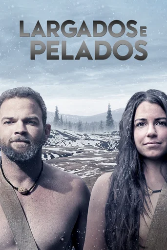 Largados e Pelados - Temporada 10