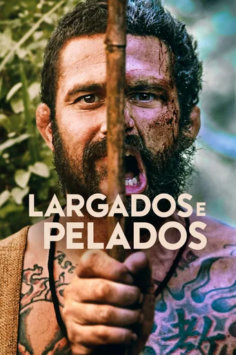 Largados e Pelados - Temporada 15