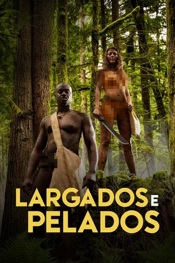 Largados e Pelados - Temporada 4