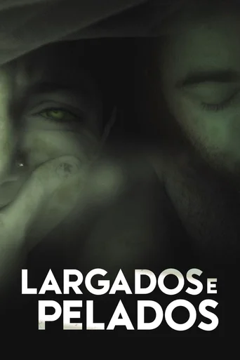 Largados e Pelados - Temporada 8
