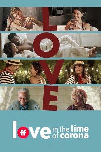 Love in the Time of Corona - Temporada 1