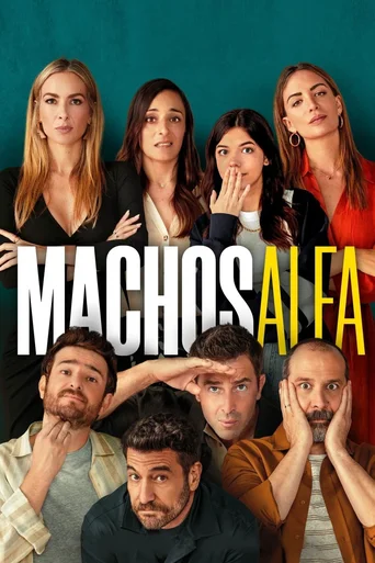 Machos Alfa - Temporada 1